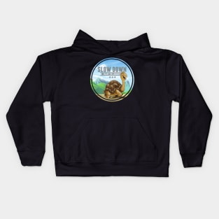 Slow Down Kids Hoodie